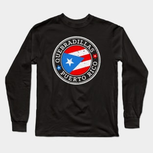 Quebradillas Puerto Rico Puerto Rican Pride Flag Long Sleeve T-Shirt